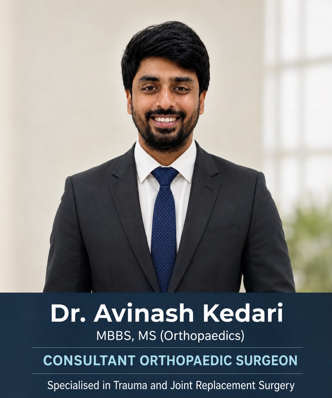 Dr. Avinash Kedari — Consultant Orthopedic Surgeon